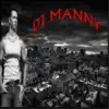 DJ Manny & El Nautico - Dosis - Single